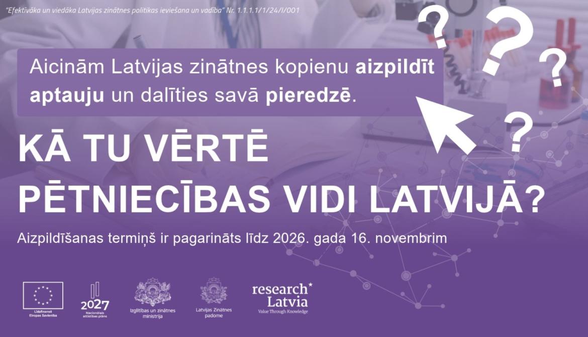 Plakāts "Kā tu vērtē pētniecības vidi Latvijā?"