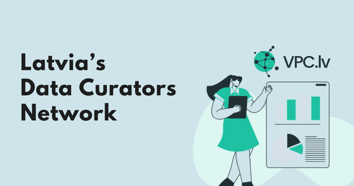 Latvia's Data Curator Network – Supporting Researchers on the Path ...